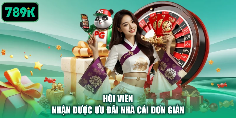 Hội viên nhận được ưu đãi nhà cái đơn giản
